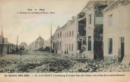 AK / Ansichtskarte St-Laurent-Blangy ARRAS 62 Pas-de-Calais Les effets du bombardement Ruines Grande Guerre Truemmer 1. Weltkrieg