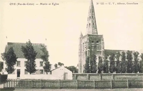 AK / Ansichtskarte Oye Saint-Omer 62 Pas-de-Calais La Mairie et l'église