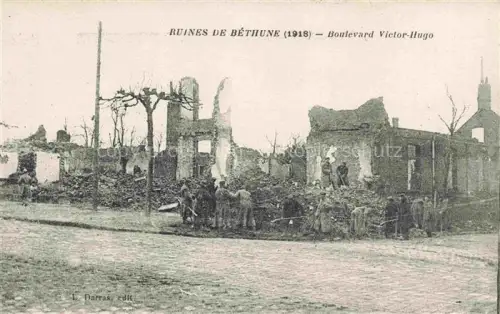 AK / Ansichtskarte Bethune 62 Pas-de-Calais Boulevard Victor Hugo Ruines Grande Guerre Truemmer 1. Weltkrieg