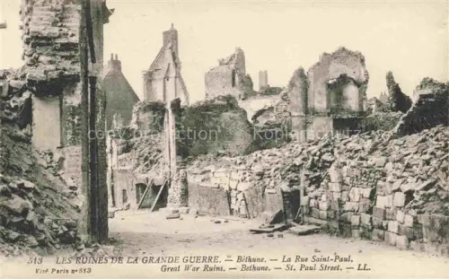 AK / Ansichtskarte Bethune 62 Pas-de-Calais Rue Saint-Paul Ruines Grande Guerre Truemmer 1. Weltkrieg