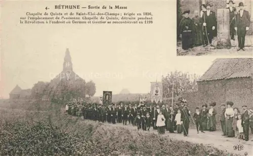 AK / Ansichtskarte Bethune 62 Pas-de-Calais Sortie de la Messe Chapelle de Quintz et de Saint-Eloi-des-Champs