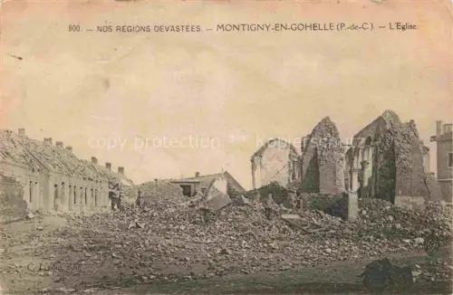 AK / Ansichtskarte Montigny-en-Gohelle LENS 62 Pas-de-Calais Eglise détruite Ruines Grande Guerre Truemmer 1. Weltkrieg