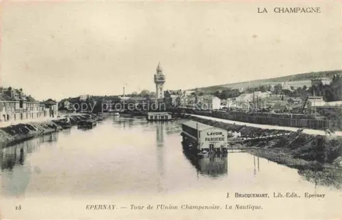 AK / Ansichtskarte EPERNAY 51 Marne Tour de l'Union Champenoise la Nautique