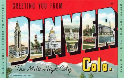 AK / Ansichtskarte Denver Colorado The Mile High City Buildings Schriftzug