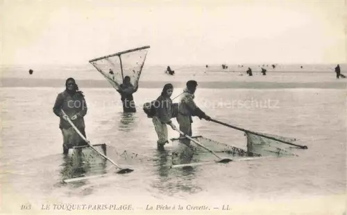 AK / Ansichtskarte LE TOUQUET-PARIS-PLAGE 62 Pas-de-Calais La pêche à la crevette
