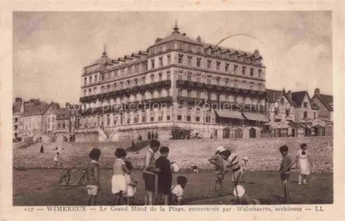 AK / Ansichtskarte WIMEREUX Boulogne-sur-Mer 62 Pas-de-Calais Grand Hôtel de la plage reconstruit par Walschaerts Architecte