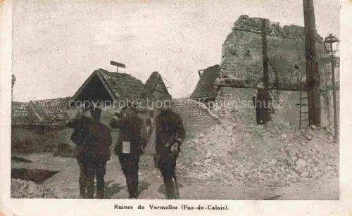 AK / Ansichtskarte Vermelles Bethune 62 Pas-de-Calais Ruines Grande Guerre Truemmer 1. Weltkrieg