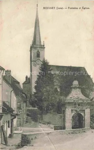AK / Ansichtskarte Moissey DOLE 39 Jura Fontaine Eglise
