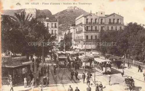 AK / Ansichtskarte ORAN Algerie Place d'Armes Station des Tramways