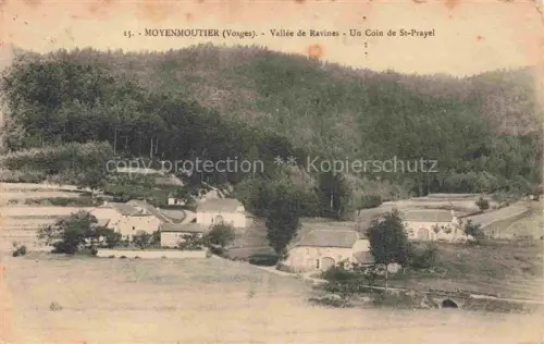 AK / Ansichtskarte Moyenmoutier Saint-Die 88 Vosges Vallée de Ravines Un coin de St. Prayel