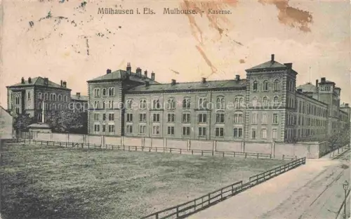 AK / Ansichtskarte MULHOUSE Muehlhausen 68 Alsace Kaserne