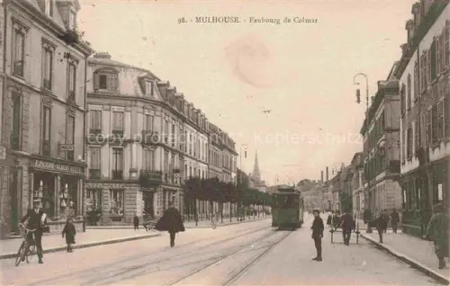 AK / Ansichtskarte MULHOUSE Muehlhausen 68 Alsace Faubourg de Colmar Tram