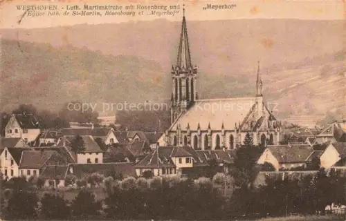 AK / Ansichtskarte Westhofen Elsass Westhoffen 67 Bas-Rhin Luth. Martinskirche mit Rosenburg und Meyerhof Eglise St. Martin