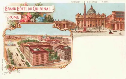 AK / Ansichtskarte Rome  ROMA Rom IT Basilica di San Pietro Grand Hôtel du Quirinal Litho