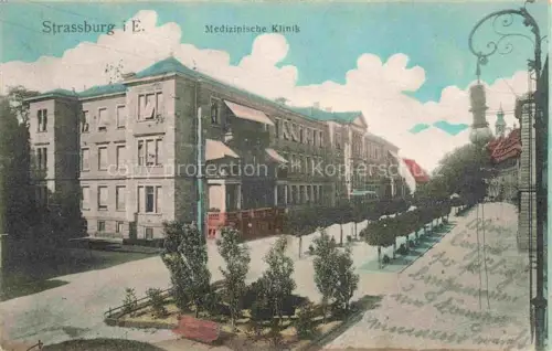 AK / Ansichtskarte Strassburg  Strasbourg 67 Bas-Rhin Medizinische Klinik