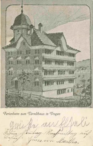 AK / Ansichtskarte Trogen Appenzell AR Ferienheim zum Tuermlihaus Litho Trogener Heim der Ferienkolonie des Bezirkes Hinwil