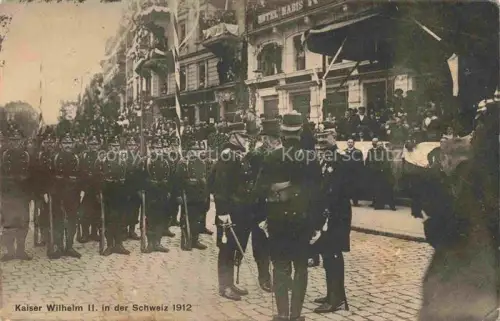 AK / Ansichtskarte ZueRICH  ZH Kaiser Wilhelm II in der Schweiz