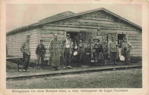 AK / Ansichtskarte Puchheim  Lager Fuerstenfeldbruck Oberbayern Mittagpause vor einer Baracke franzoesische und russische Gefangene