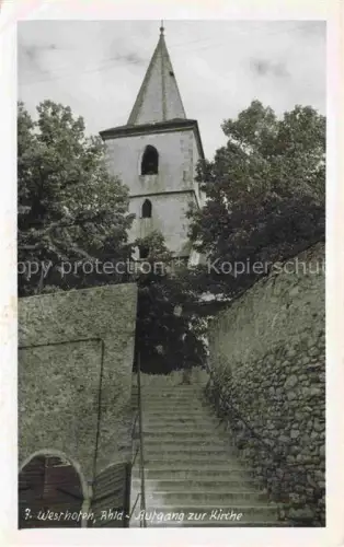 AK / Ansichtskarte Westhofen Rheinhessen Rheinland-Pfalz Aufgang zur Kirche
