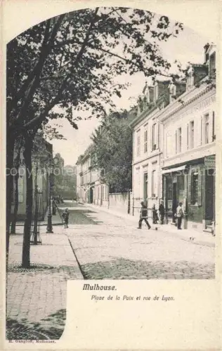 AK / Ansichtskarte MULHOUSE Muehlhausen 68 Alsace Place de la Paix et Rue de Lyon