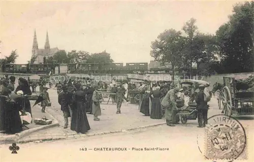 AK / Ansichtskarte CHATEAUROUX 36 Indre Place Saint-Fiacre Marché