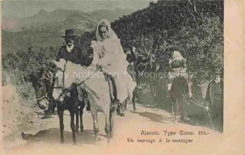 AK / Ansichtskarte AJACCIO 2A Corse-du-Sud Un mariage à la montagne