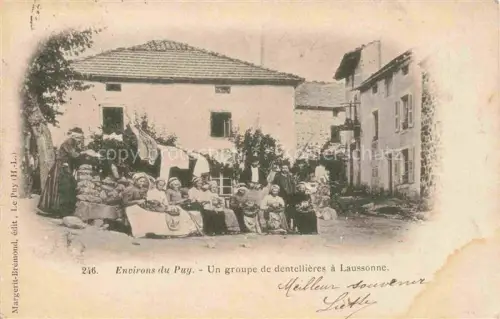 AK / Ansichtskarte Laussonne LE PUY 43 Haute-Loire Un groupe de dentellières