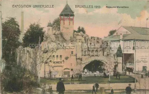 AK / Ansichtskarte Exposition Universelle Bruxelles 1910 Royaume Merveilleux 