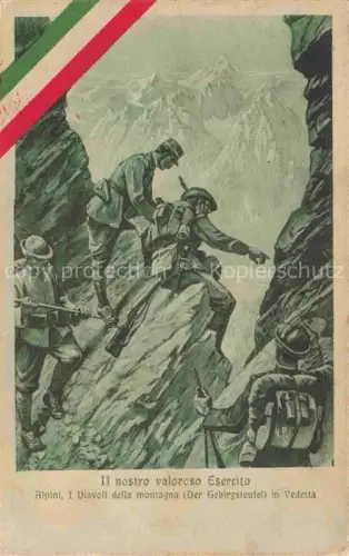 AK / Ansichtskarte Gebirgsjaeger Chasseur Alpins Reggimento Alpini Militaria-- Il nostro valoroso Esercito Kuenstlerkarte