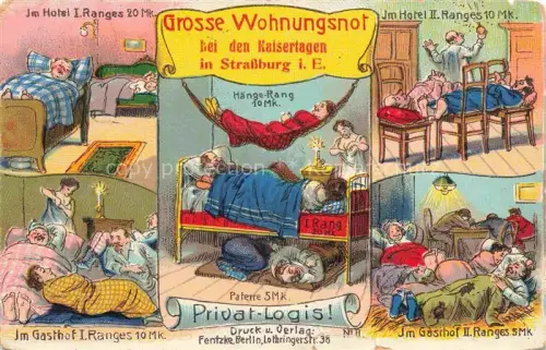 AK / Ansichtskarte Strasbourg  Strassburg 67 Bas-Rhin Grosse Wohnungsnot bei den Kaisertagen Hotel Gasthof Paterre Kuenstlerkarte
