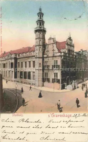 AK / Ansichtskarte S-Gravenhage Den Haag NL Stadhuis