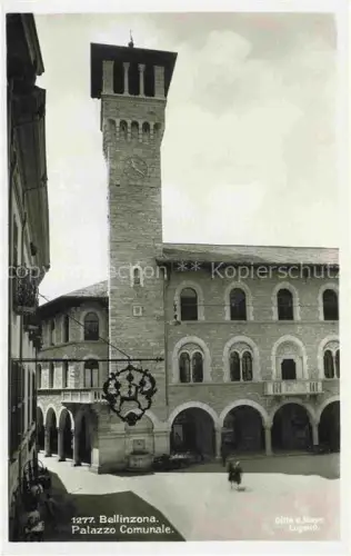 AK / Ansichtskarte BELLINZONA TI Palazzo Comunale
