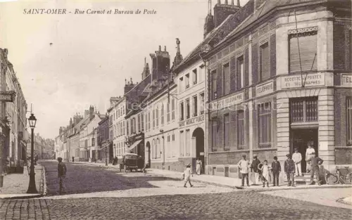 AK / Ansichtskarte SAINT-OMER  62 Pas-de-Calais Rue Carnot et Bureau de Poste