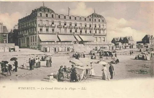AK / Ansichtskarte WIMEREUX Boulogne-sur-Mer 62 Pas-de-Calais Grand Hôtel et la plage