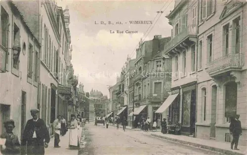 AK / Ansichtskarte WIMEREUX Boulogne-sur-Mer 62 Pas-de-Calais Rue Carnot