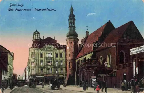 AK / Ansichtskarte Bromberg  Brahe Westpreussen BYDGOSZCZ PL Alte Feuerwache Feldpost