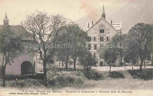 AK / Ansichtskarte Verolliez St-Maurice Valais VS Champ des Martyrs Chapelle et Orphelinat