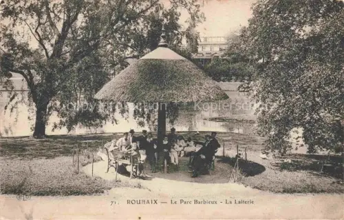 AK / Ansichtskarte ROUBAIX 59 Nord Le Parc Barbieux la laiterie