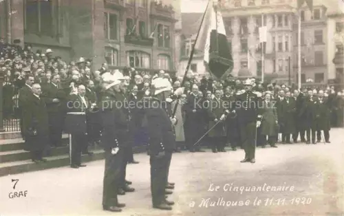 AK / Ansichtskarte MULHOUSE Muehlhausen 68 Alsace Le Cinquantenaire le 11.11.1920