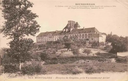 AK / Ansichtskarte Montoldre VICHY 03 Allier Hospice de Gayette pres Varennes sur Allier