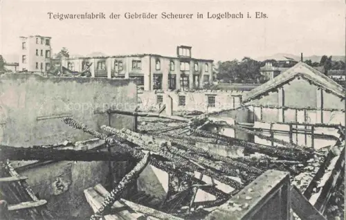 AK / Ansichtskarte Logelbach Wintzenheim Winzenheim Elsass 68 Alsace Teigwarenfabrik der Gebrueder Scheurer Ruinen Truemmer 1. Weltkrieg