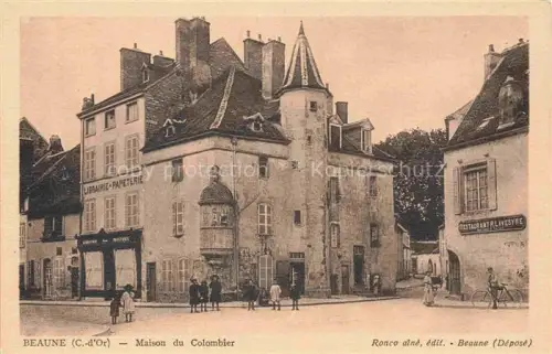 AK / Ansichtskarte BEAUNE 21 Cote-d Or Maison du Colombier