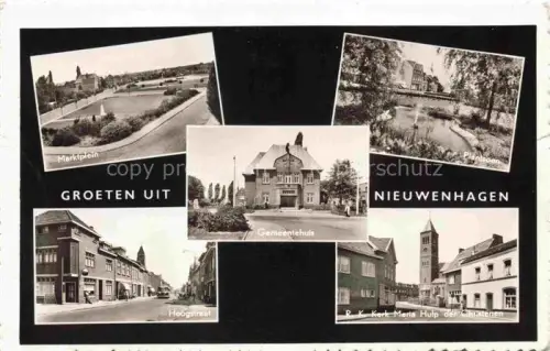 AK / Ansichtskarte Nieuwenhagen Landgraaf Limburg NL Marktplein Hoogstraat Gemeentehuis Plantsoen RK Kerk Maria Hulp der Christenen