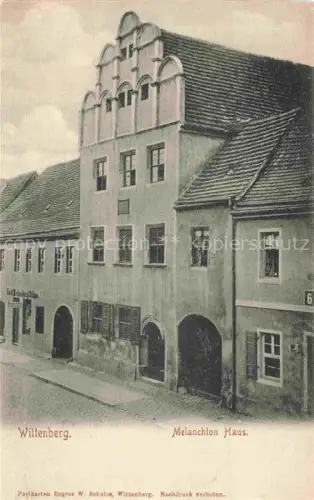 AK / Ansichtskarte WITTENBERG  Lutherstadt Melanchthon Haus