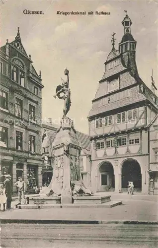 AK / Ansichtskarte GIEssEN  Lahn Kriegerdenkmal mit Rathaus