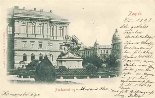 AK / Ansichtskarte ZAGREB Agram Croatia Akademicki trg Denkmal