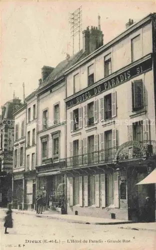 AK / Ansichtskarte Dreux 28 Eure-et-Loir Hôtel du Paradis Grande Rue