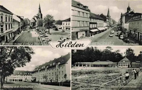 AK / Ansichtskarte Hilden  Mettmann Mittelstrasse Kirche Marktplatz Siedlung Freibad