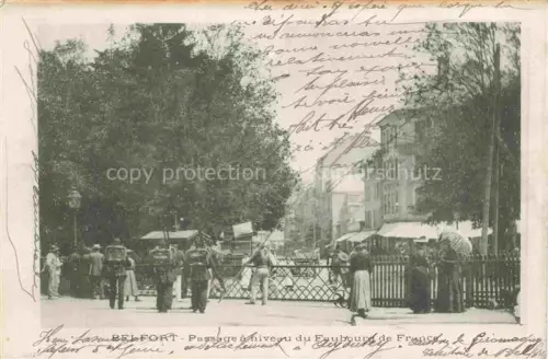 AK / Ansichtskarte BELFORT 90 Passage à niveau du Faubourg de France