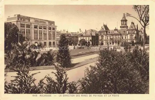 AK / Ansichtskarte MULHOUSE Muehlhausen 68 Alsace La Direction des Mines de Potasse et la Poste